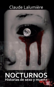 Nocturnos. Historias De Sexo Y Muerte