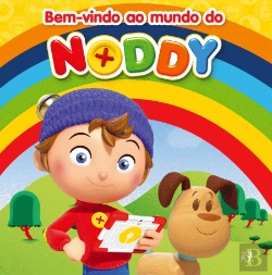 Bertrand.pt - Noddy : Bem-vindo ao Mundo do Noddy