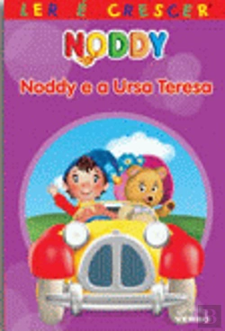 Bertrand.pt - Noddy e a Ursa Teresa