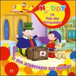 Bertrand.pt - Noddy - O Dia Atarefado do Noddy