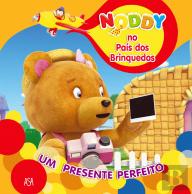 Noddy: Um Presente Perfeito