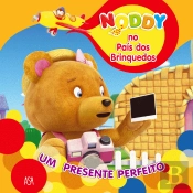 Noddy: Um Presente Perfeito
