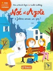 Noe Et Azote Jaloux Comme Un Pou