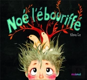 Noe L'Ebouriffe