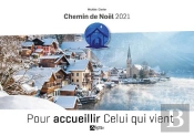Noel 2021 Adultes. Pour Accueillir Celui Qui Vient