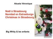Noel A Strasbourg - Big Whity & Les Enfants - Illustrations, Couleur