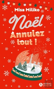 Noël, Annulez Tout !