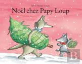 Noël Chez Papy Loup