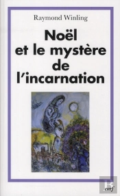 Noel Et Mystere De L'Incarnation