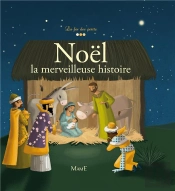 Noel, La Merveilleuse Histoire