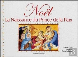 Bertrand.pt - Noël ; La Naissance Du Prince De La Paix