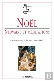 Noël, Neuvaine Et Méditation