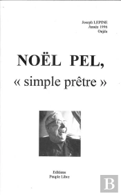 Noel Pel, Simple Pretre