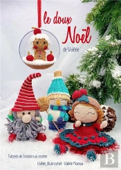 Noel - T01 - Le Doux Noel De Valerie - Tutoriels De Crochet