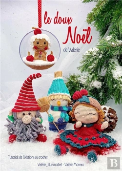 Bertrand.pt - Noel - T01 - Le Doux Noel De Valerie - Tutoriels De Crochet