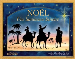 Bertrand.pt - Noël ; Une Lumineuse Histoire