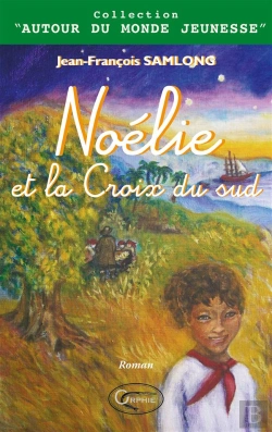 Bertrand.pt - Noélie Et La Croix Du Sud