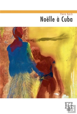 Bertrand.pt - Noëlle À Cuba