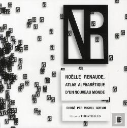 Bertrand.pt - Noëlle Renaude, Atlas Alphabétique D'Un Nouveau Monde