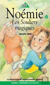 Noémie 11 - Les Souliers Magiques