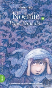 Noémie 21 - Papa Dracula !