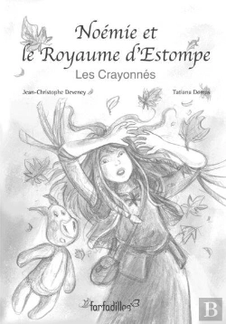 Bertrand.pt - Noemie Et Le Royaume D'Estompe - Les Crayonnes