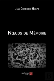 Noeuds De Memoire