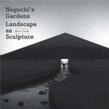 Noguchi'S Gardens