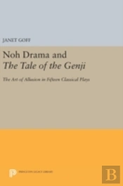 Noh Drama And The Tale Of The Genji