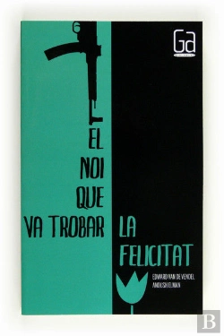 Bertrand.pt - Noi Que Va Trobar La Felicitat, El