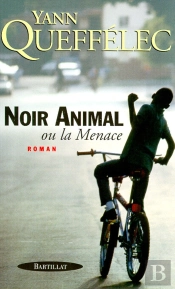 Noir Animal Ou La Menace