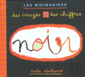Noir ; Des Images Plus Des Chiffres