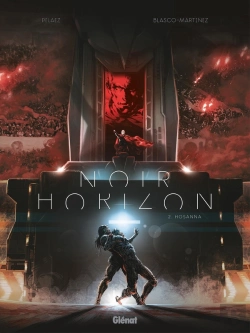 Bertrand.pt - Noir Horizon Tome 2 : Hosanna !