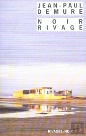 Noir Rivage