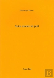 Noire Comme Un Gant