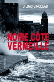 Noire Côte Vermeille
