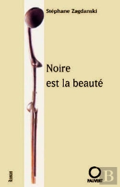 Noire Est La Beauté