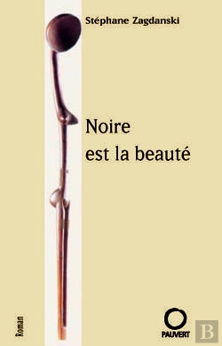 Bertrand.pt - Noire Est La Beauté