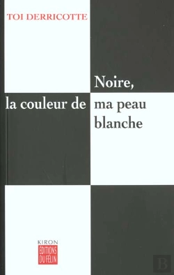 Bertrand.pt - Noire La Couleur De Ma Peau Blanche