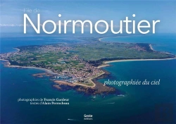 Bertrand.pt - Noirmoutier Photographiée Du Ciel