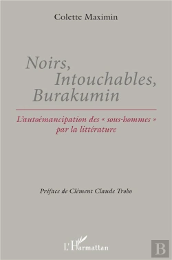 Bertrand.pt - Noirs, Intouchables, Burakumin ; L'Autoémancipation Des 