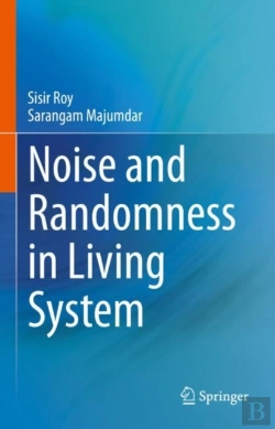 Bertrand.pt - Noise And Randomness In Living System