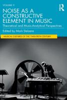 Noise As A Constructive Element In Music