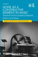 Noise As A Constructive Element In Music