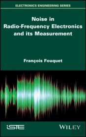 Noise In Radio-Frequency Electronics And Its Measurement