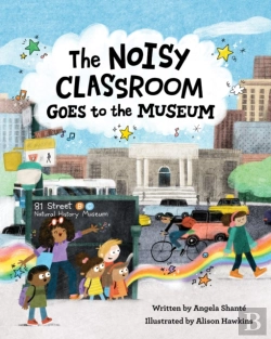 Bertrand.pt - Noisy Classroom Goes To The Museum
