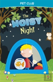 Noisy Night The