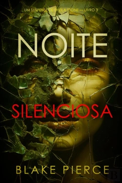 Bertrand.pt - Noite Silenciosa (Um Suspense De Sheila Stone — Livro 3)