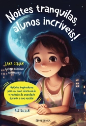 Noites Tranquilas, Alunos Incríveis!