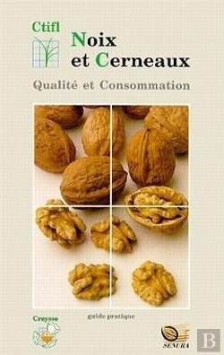Bertrand.pt - Noix Cerneaux Qualite Et Consommation